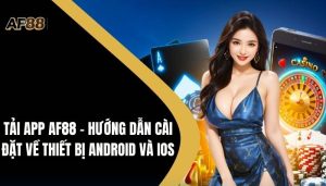 Tải App AF88
